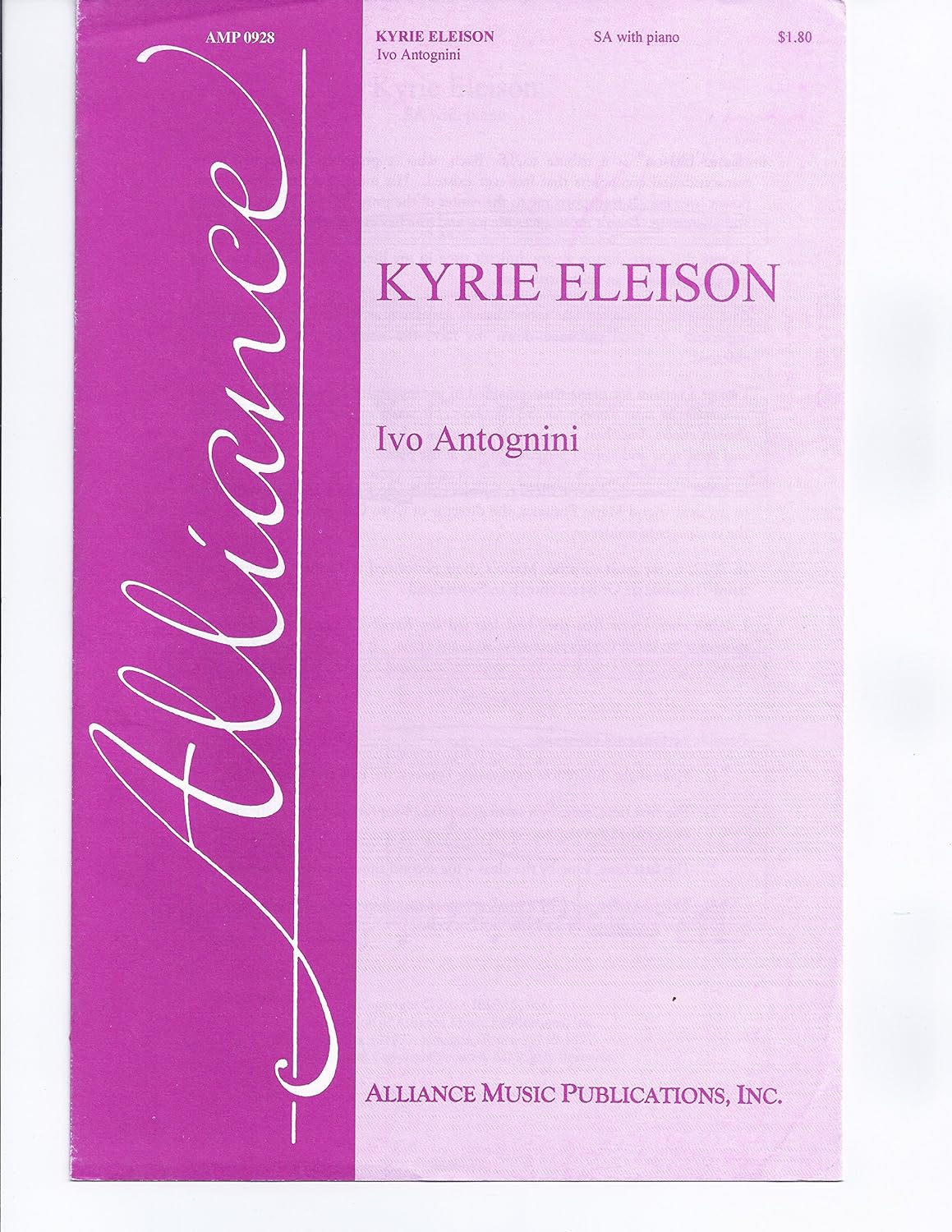 Kyrie Eleison Composed By Ivo Antognini. For Sa Choir and Piano. Octavo. [Paperback] IVO ANTOGNINI