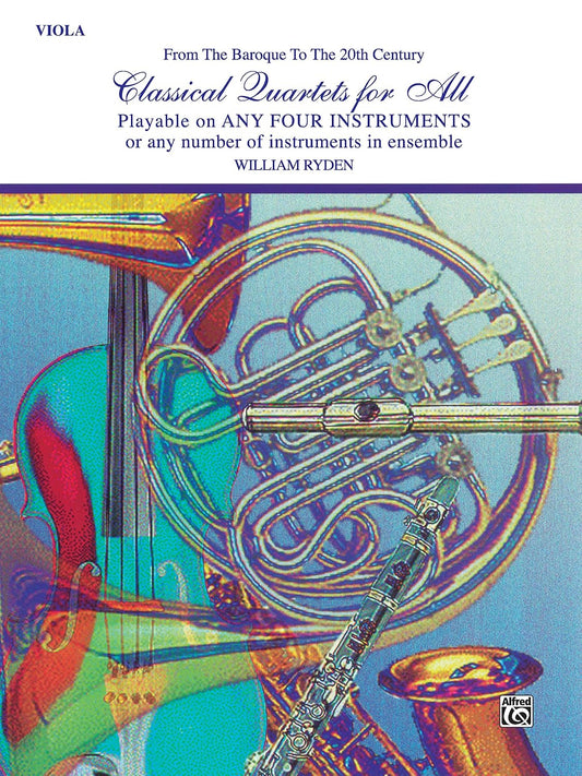 Classical Quartets for All (From the Baroque to the 20th Century): Viola (For All Series) [Paperback] Ryden, William