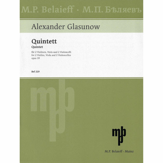 String Quintet Op.39 By Alexander Glazunov. For 2 Violins, Viola, 2 Cellos. Intermediate. Study Score. [Paperback] Alexander Glazunov