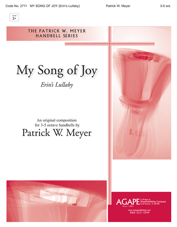 MY SONG OF JOY (Erin39;s Lullaby) - Patrick Meyer - Sheet Music