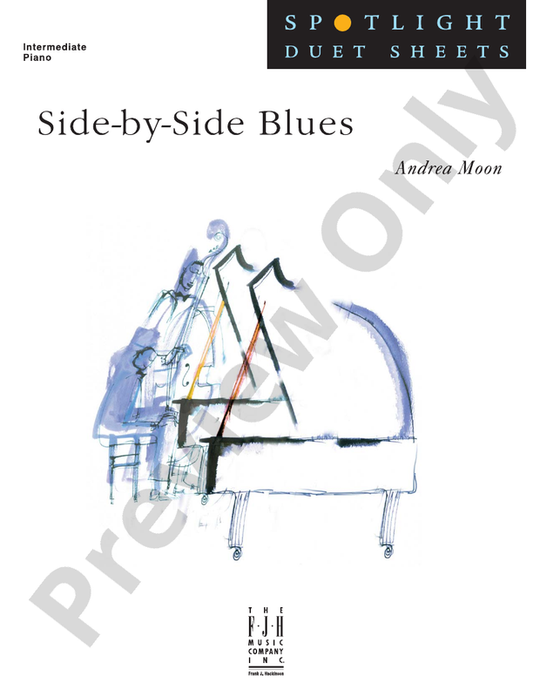 Side-by-side Blues Composed By Andrea Moon.