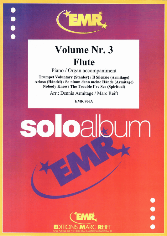 Solo Album Vol. 03 (Flute and piano (organ) - Grade 3). Swiss import. Score and parts. By Dennis Armitage.
