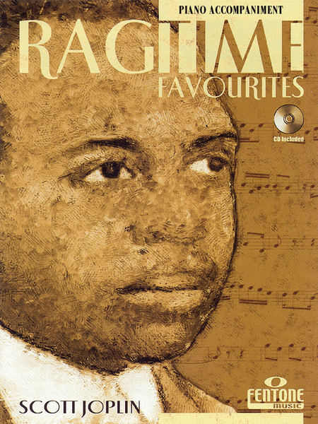 Ragtime Favourites. By Scott Joplin Piano Accompaniment - Sheet Music