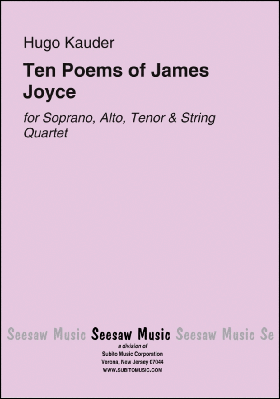 Ten Poems from James Joyce's Chamber Music for Soprano, Alto, Tenor, and String Quartet [Fromm Music Foundation Vocal Score 2] [Paperback] Hugo; James Joyce Kauder