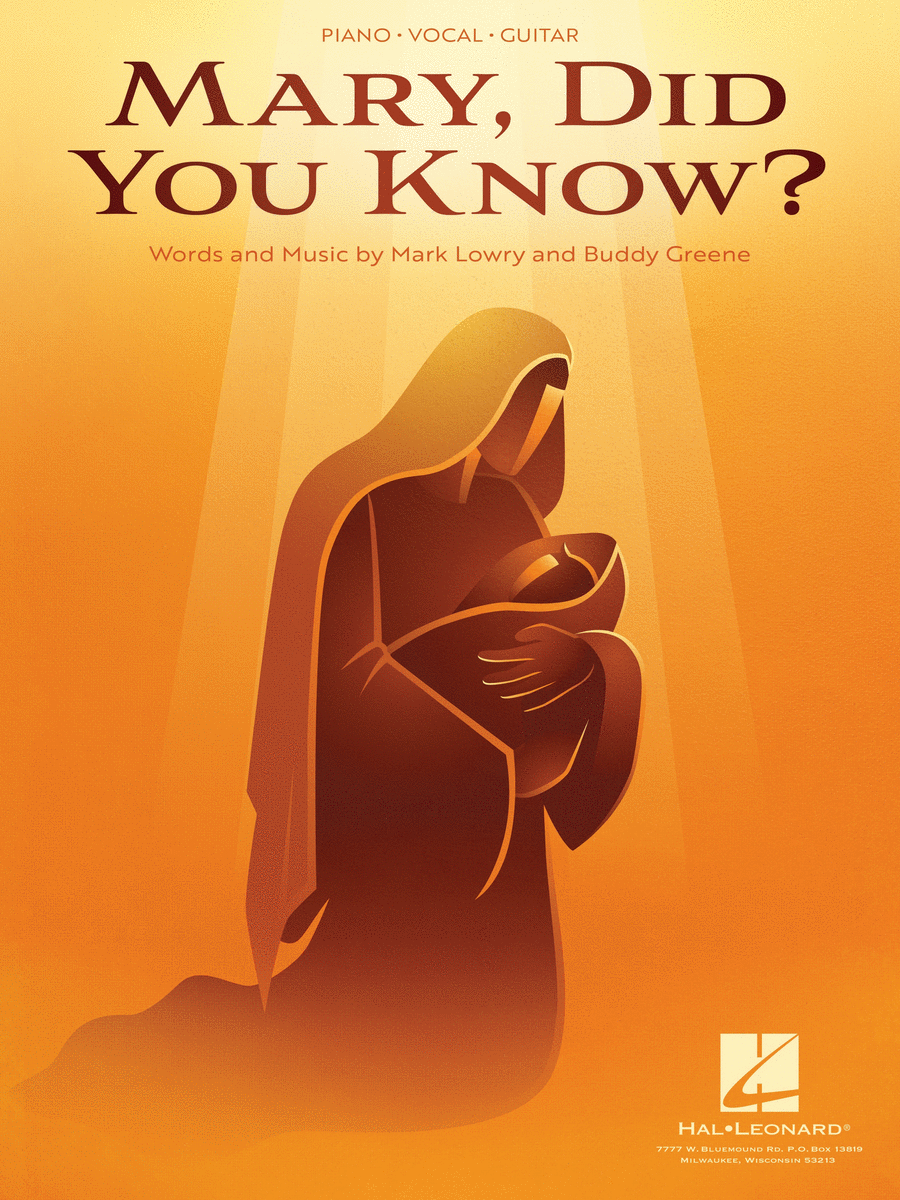 Mary, Did You Know? by Mark Lowry Piano, Vocal, Guitar - Sheet Music By Mark Lowry