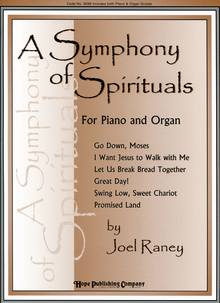 A Symphony of Spirituals. By Joel Raney