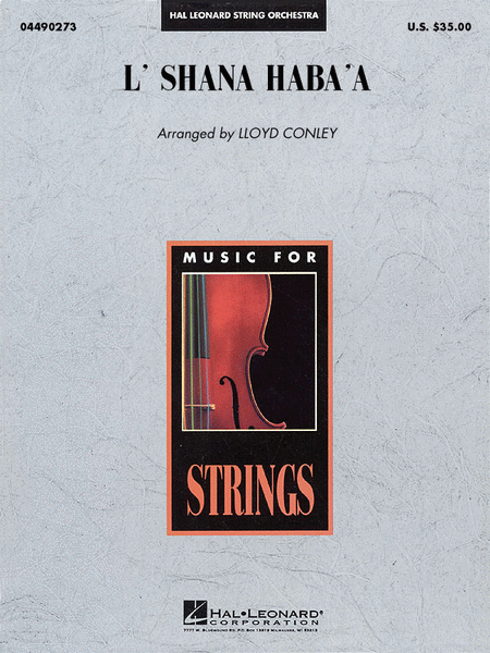 L'shana Haba'a by Lloyd Conley. String Orchestra - Sheet Music