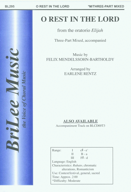 O Rest in the Lord by Felix Bartholdy Mendelssohn. 3-Part - Sheet Music By Earlene Rentz