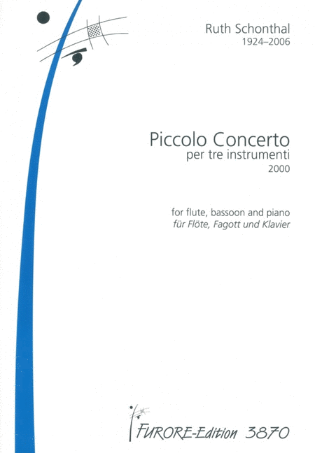 Piccolo Concerto By Ruth Schonthal. For Flute, Trombone, Piano. Winds with Piano (Basso Continuo) - Trio. Chamber Music. Intermediate. Full Score. [Paperback] Ruth Schonthal