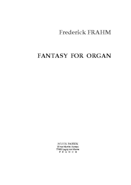 Fantasy for Organ By Frederick Frahm. [Paperback] Frederick Frahm