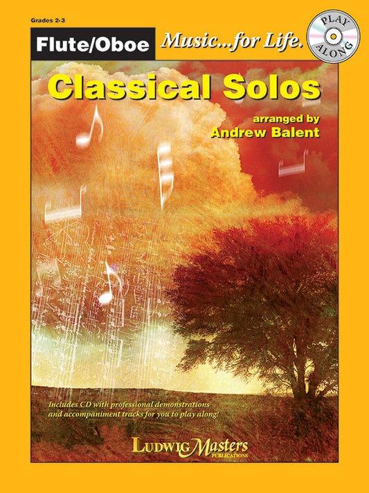 Classical Solos (Flute/oboe) Arranged By Andrew Balent. For Flute/oboe. Level 2-3. Book and Cd. 16 Pages. [Paperback] Andrew Balent