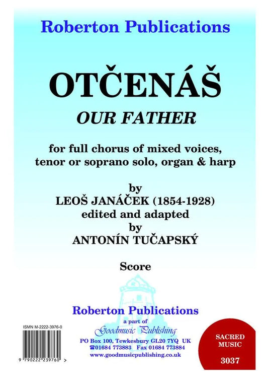 Otcenas (Our Father) Organ Part. [paperback] Leon Janacek,Antonin Tucapsky.