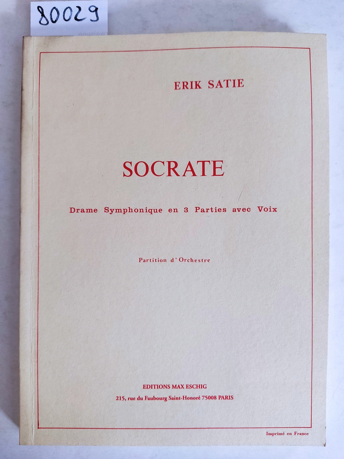 Socrate, Drame Symphonique En 3 Parties Avec Voix (Partition D Orchestre) [Paperback] Erik Satie